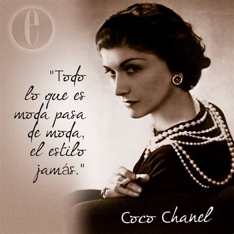 la moda pasa de moda el estilo jamas coco chanel|coco chanel frases modernas.